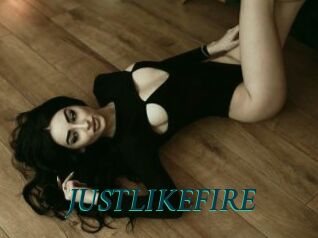 JUSTLIKEFIRE