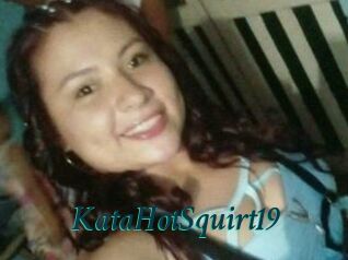 KataHotSquirt19