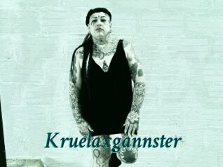 Kruelaxgannster