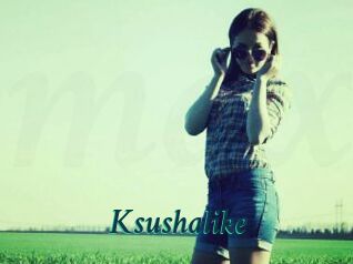 Ksushalike