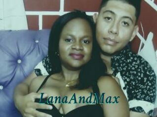 LanaAndMax