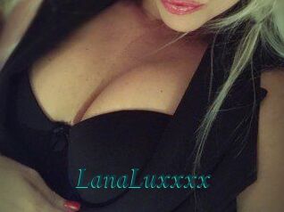 LanaLuxxxx