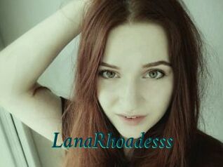 LanaRhoadesss