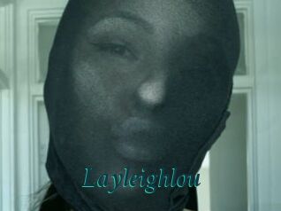 Layleighlou