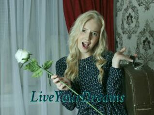 LiveYourDreams