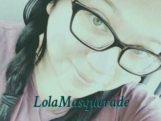 Lola_Masquerade