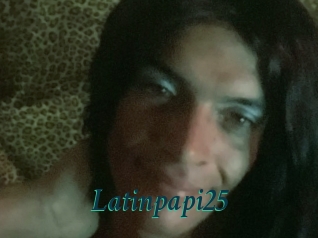 Latinpapi25