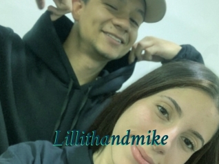 Lillithandmike