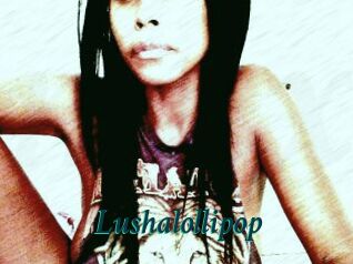 Lushalollipop