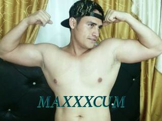 MAXXXCUM