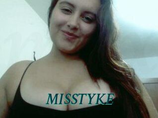 MISSTYKE