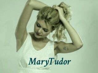 MaryTudor