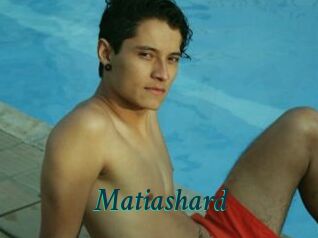 Matiashard