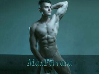 MaxFerrara