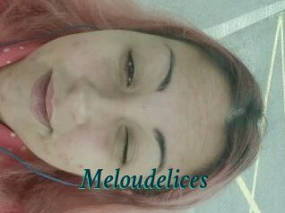 Meloudelices