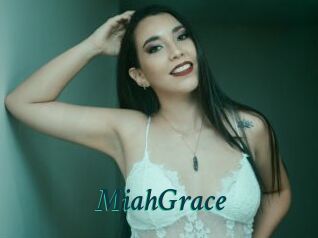 MiahGrace