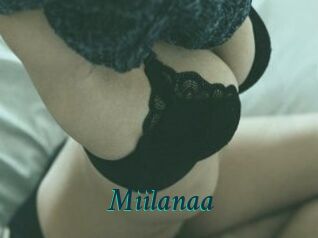 Miilanaa