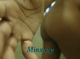 Minxxxy