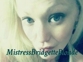 MistressBridgetteBlonde