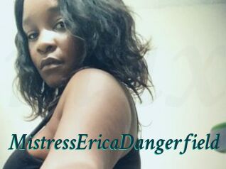 MistressEricaDangerfield