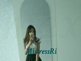 MistressRi