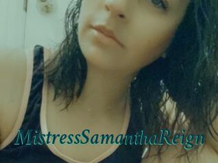 MistressSamanthaReign