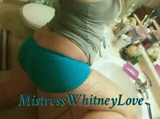 MistressWhitneyLove