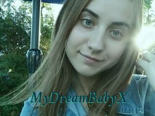 MyDreamBabyX