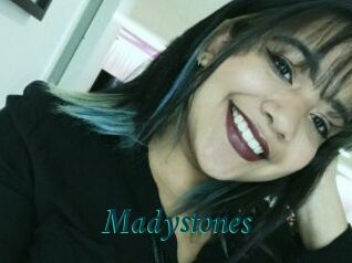 Madystones