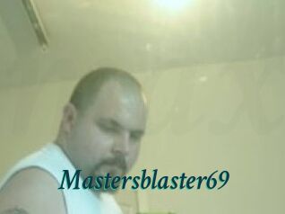 Mastersblaster69