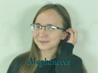 Meghaneves