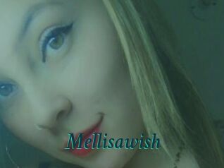 Mellisawish