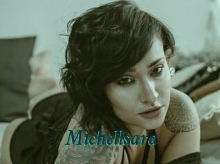 Michellsara