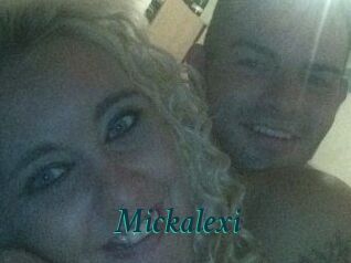 Mickalexi