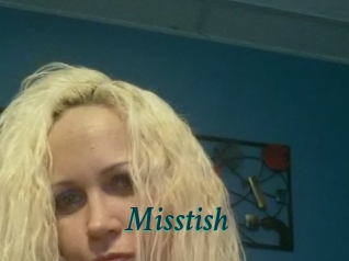 Misstish