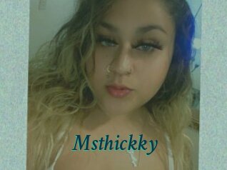 Msthickky