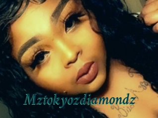 Mztokyozdiamondz