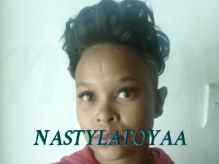 NASTYLATOYAA