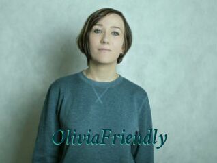 OliviaFriendly
