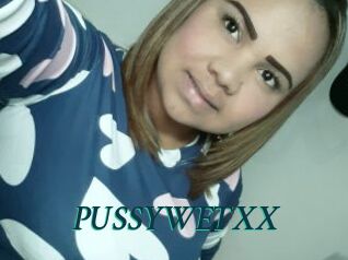 PUSSYWETXX