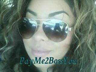 PayMe2BossYou