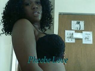 Pheobe_Love