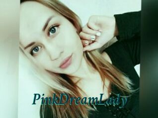 PinkDreamLady