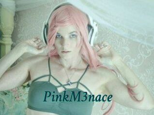 PinkM3nace