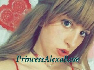 PrincessAlexaRose