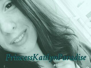 PrincessKaitlynParadise