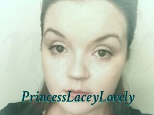 PrincessLaceyLovely