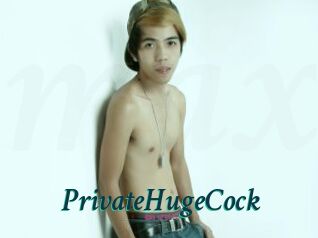 PrivateHugeCock