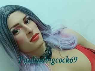 Paulinabigcock69