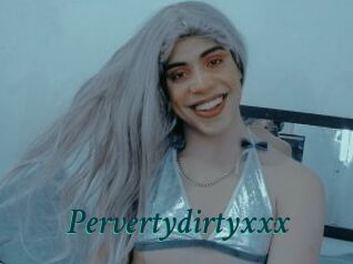 Pervertydirtyxxx